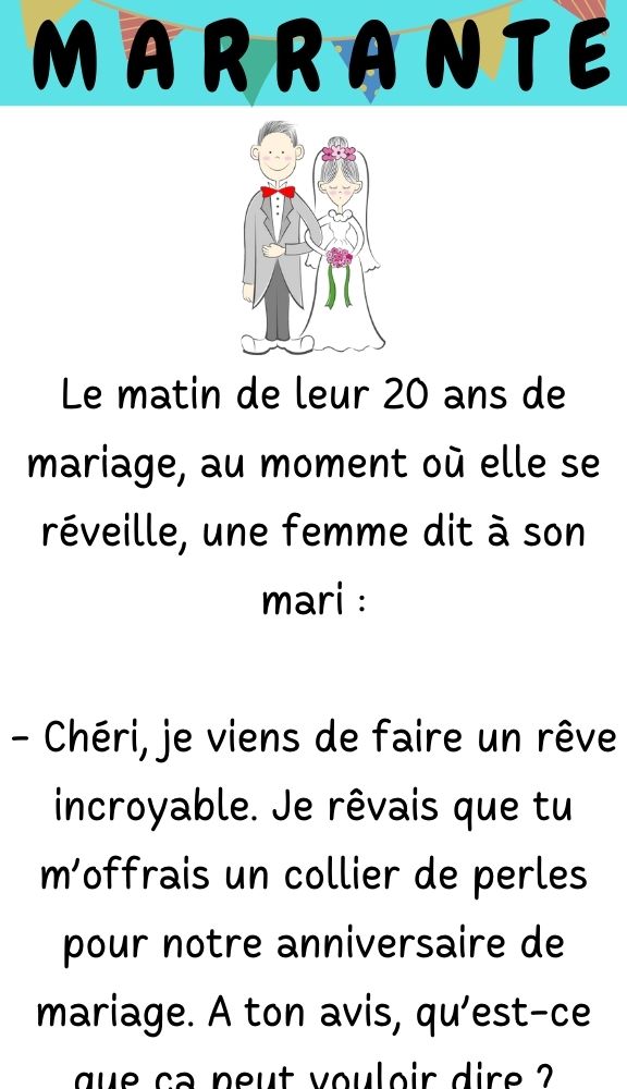 Le matin de leur 20 ans de mariage