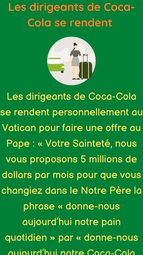 Les dirigeants de Coca-Cola se rendent personnellement au Vatican