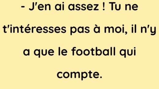 Une femme dit a son mari